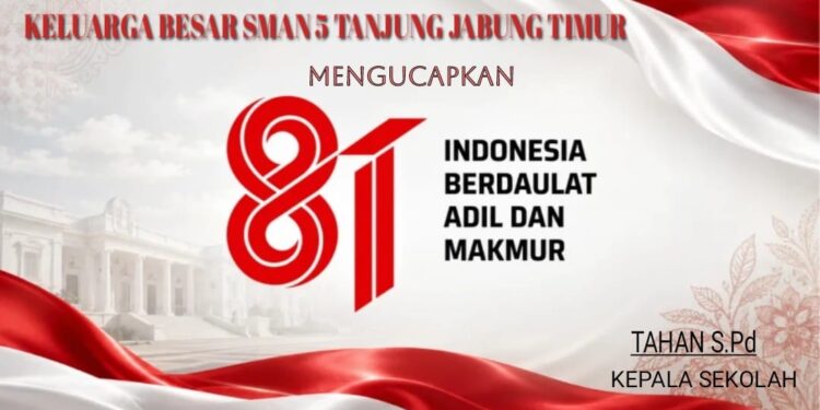 Keluarga Besar SMAN 5 Tanjabtimur Mengucapkan Dirgahayu HUT RI Ke 81
