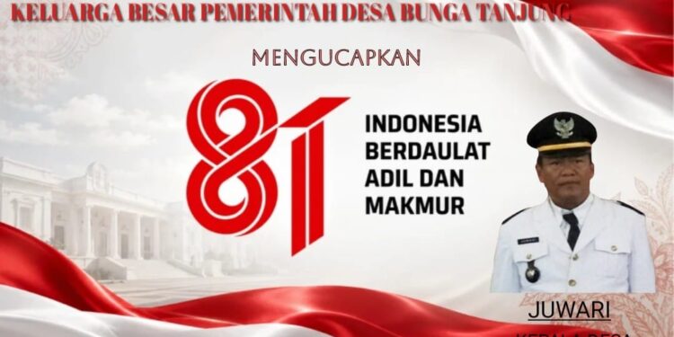 Keluarga Besar Pemerintah Desa Bungo Tanjung Mengucapkan Dirgahayu Kemerdekaan Republik Indonesia Ke 81 Tahun 2026
